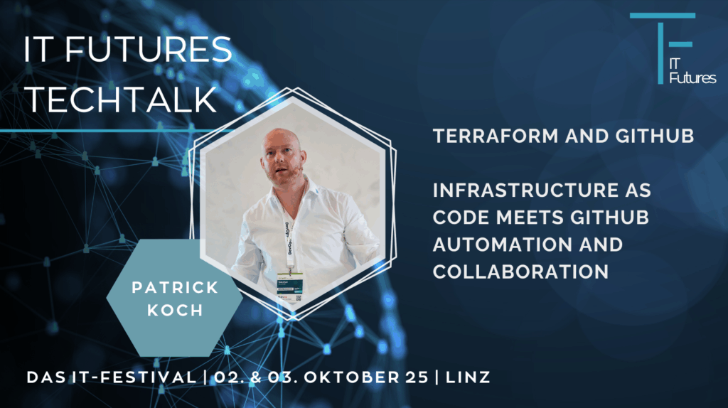 Patrick Koch at IT Futures: Automating Terraform Workflows with GitHub