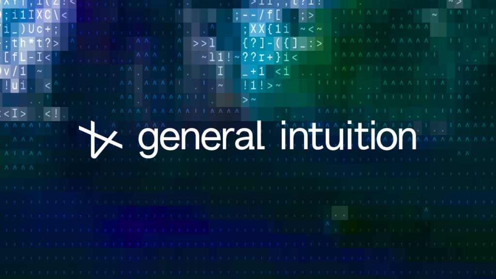 General Intuition raises $134M Seed Round to teach AI Agents spatial reasoning from Video Game Clips